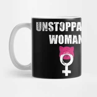 Unstoppable Woman Girl Power Empowerment Feminist Mug